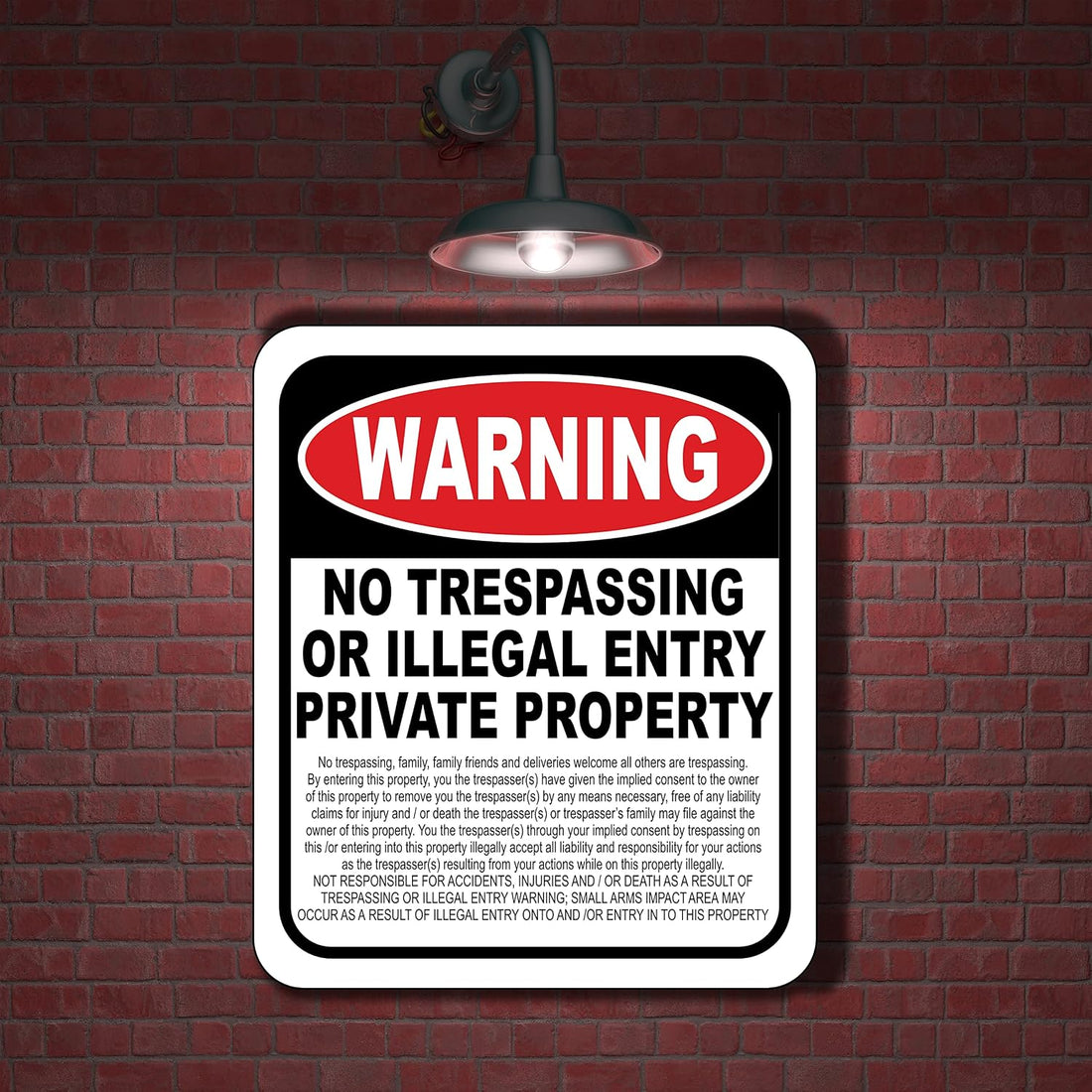 Warning No Trespassing Family Sign 15X18