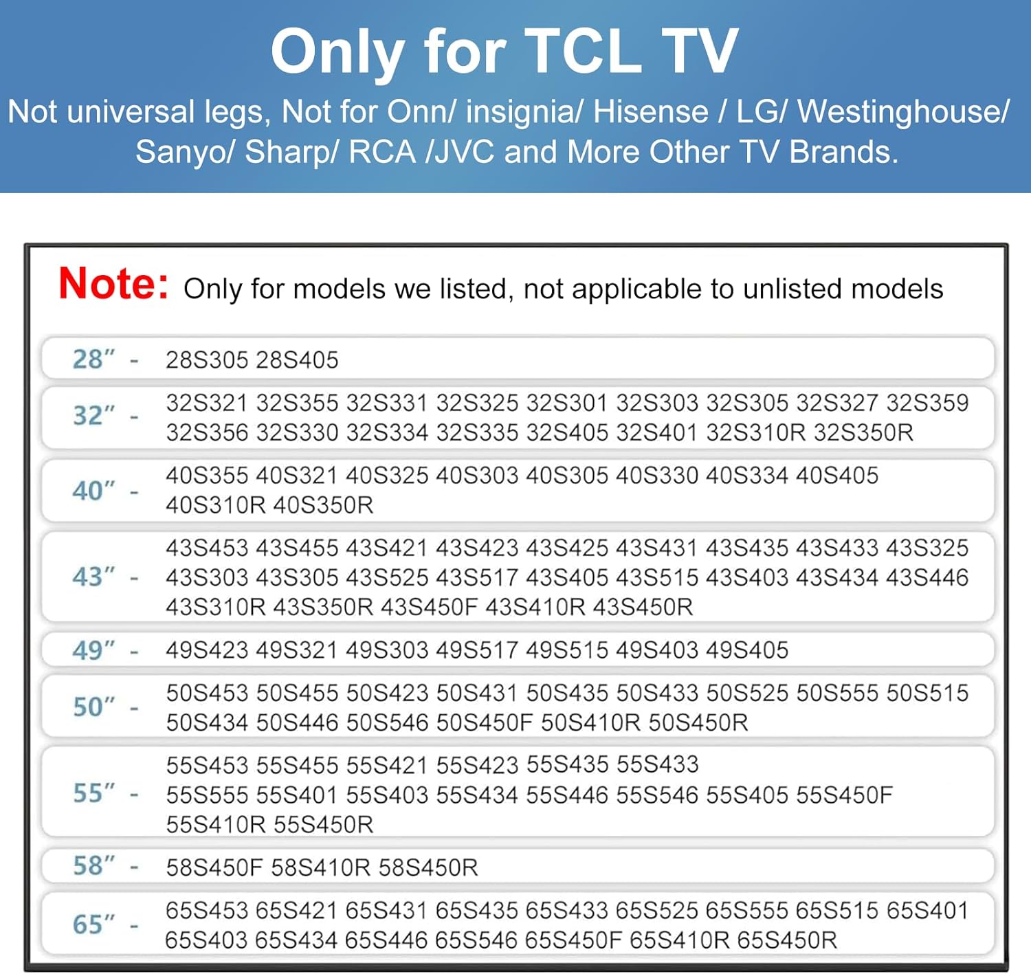 Base Stand for TCL Smart Tv - Fit for Select Models for 28" 32" 40" 43" 49" 50" 55" 65" TVs, Please Read All Descriptions, 32S305 32S301 40S355 40S325 43S425 43S431 50S431 65S433, Not Universal Legs