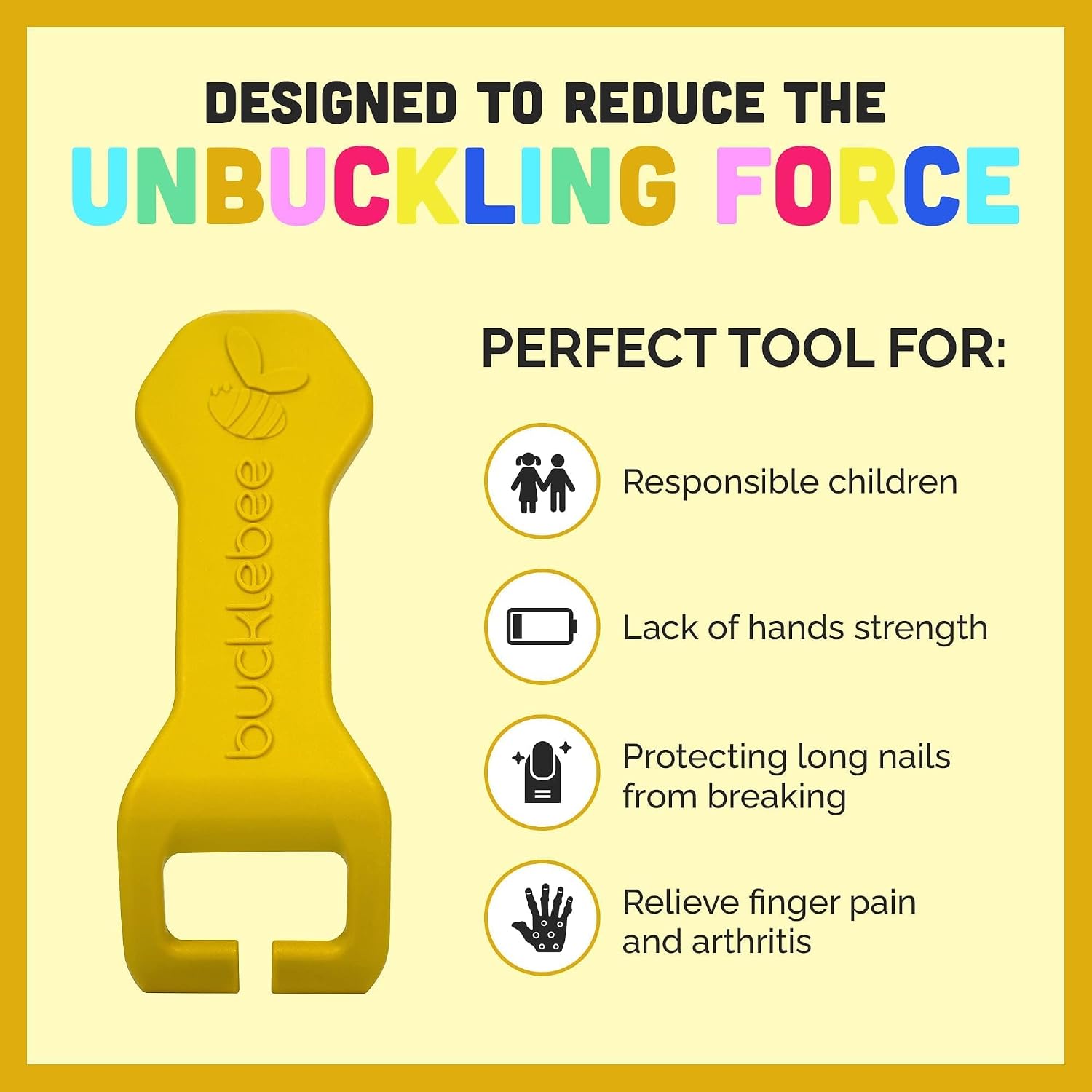 Bucklebee Easy Car Seat Buckle Release Aid for Children Unbuckle Car Seat Release Tool - Button Pusher - Opener for Nails - Buckle Release Tool (1 Pack Yellow)