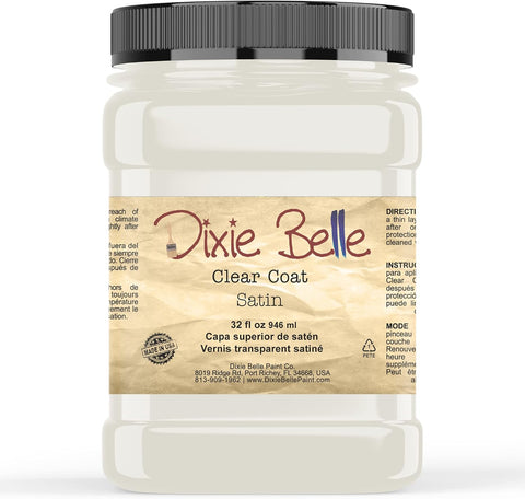 Dixie Belle Paint Company - Clear Coat Satin (32oz) - Polyacrylic Topcoat