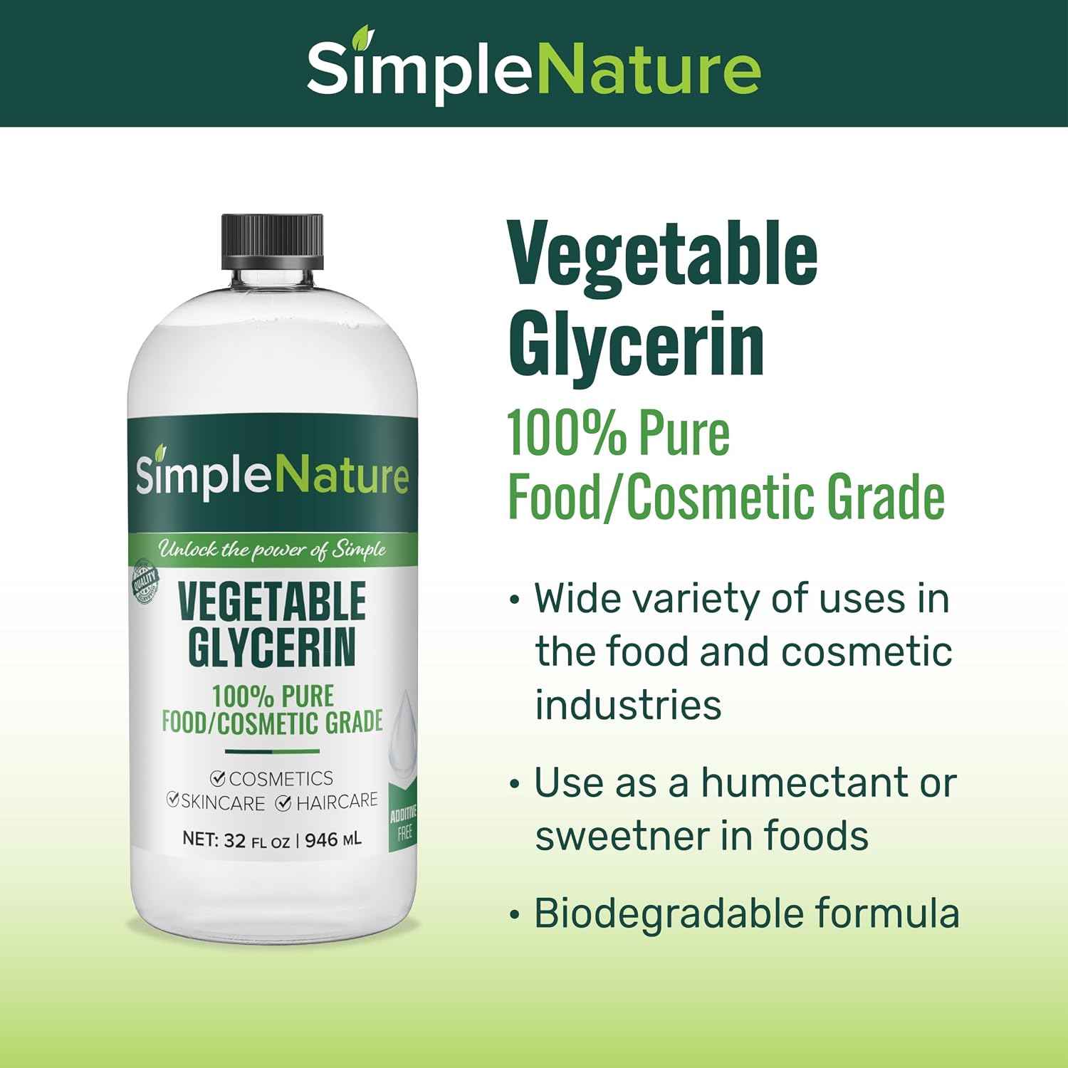 Simple Nature 100% Pure Vegetable Glycerin - 32 oz - Natural Pure Food/Cosmetic Grade for Skincare, Haircare, Cosmetics, Soapmaking, Crafts - Softening & Moisturizing Multipurpose Humectant