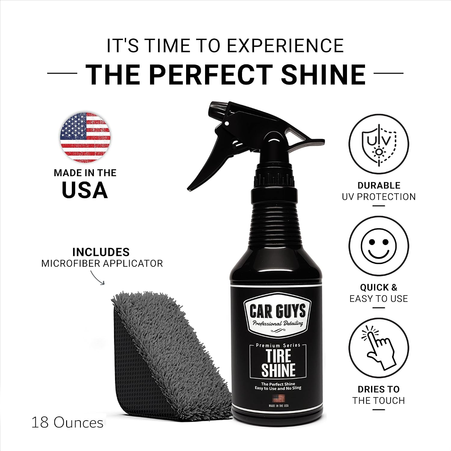 CAR GUYS Tire Shine Spray - The Perfect Deep Black Shine - Long Lasting Car Tire Dressing - No Sling & Dry to Touch - 18 Oz Kit with Applicator