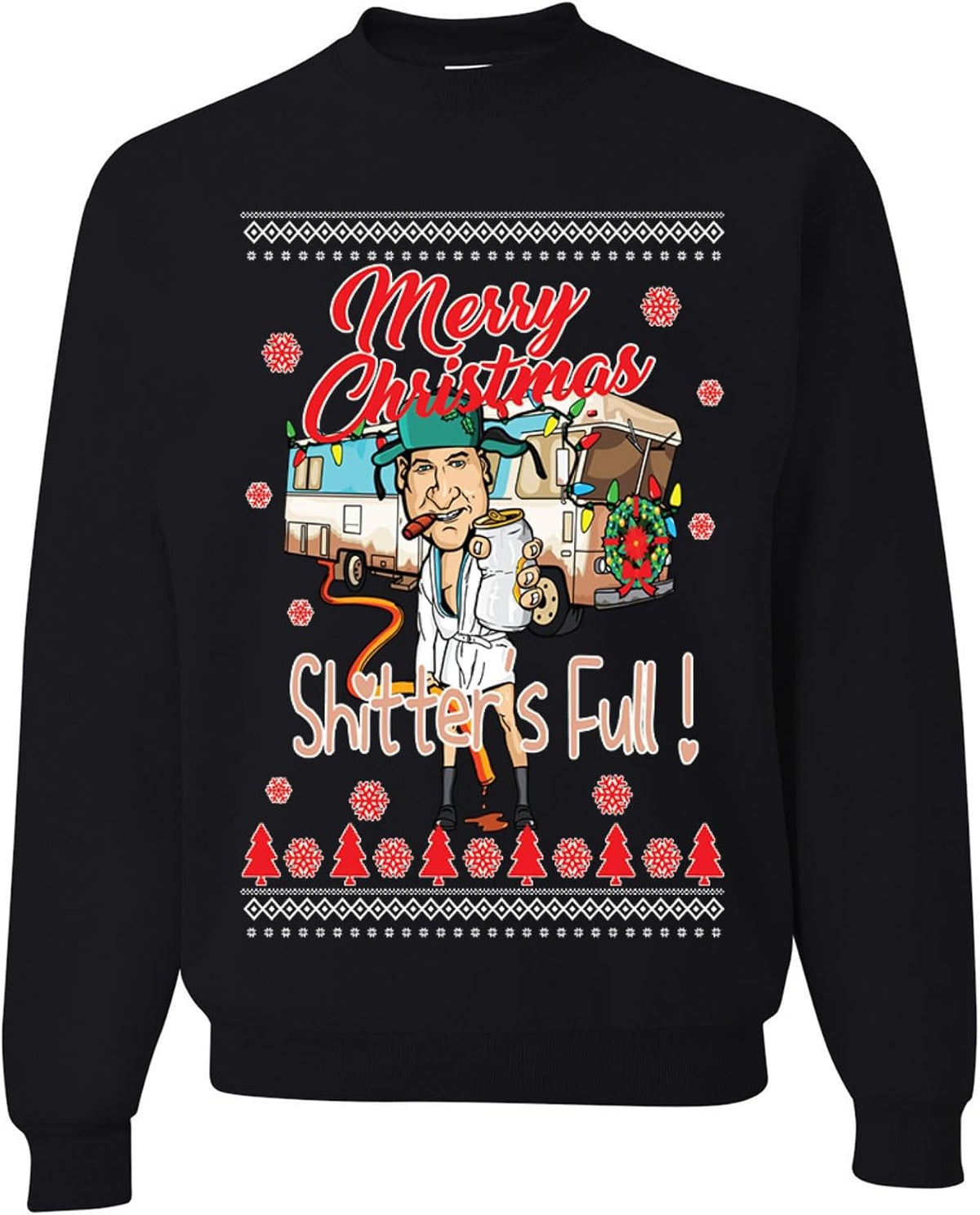 wild custom apparel Merry Christmas Shitters Full Ugly Christmas Sweater Crewneck Sweatshirt