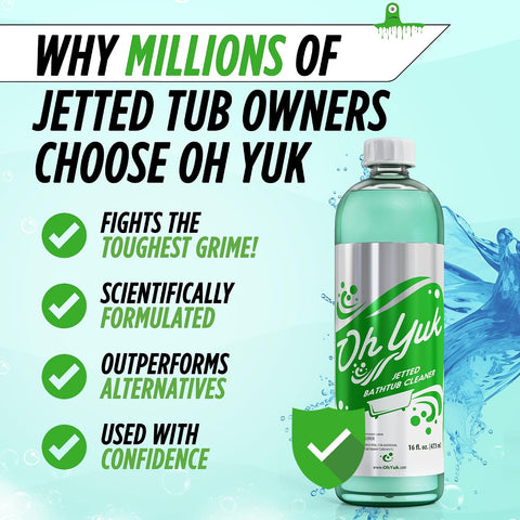 Oh Yuk Jetted Tub Cleaner for Jacuzzis, Bathtubs & Whirlpools, Septic Safe