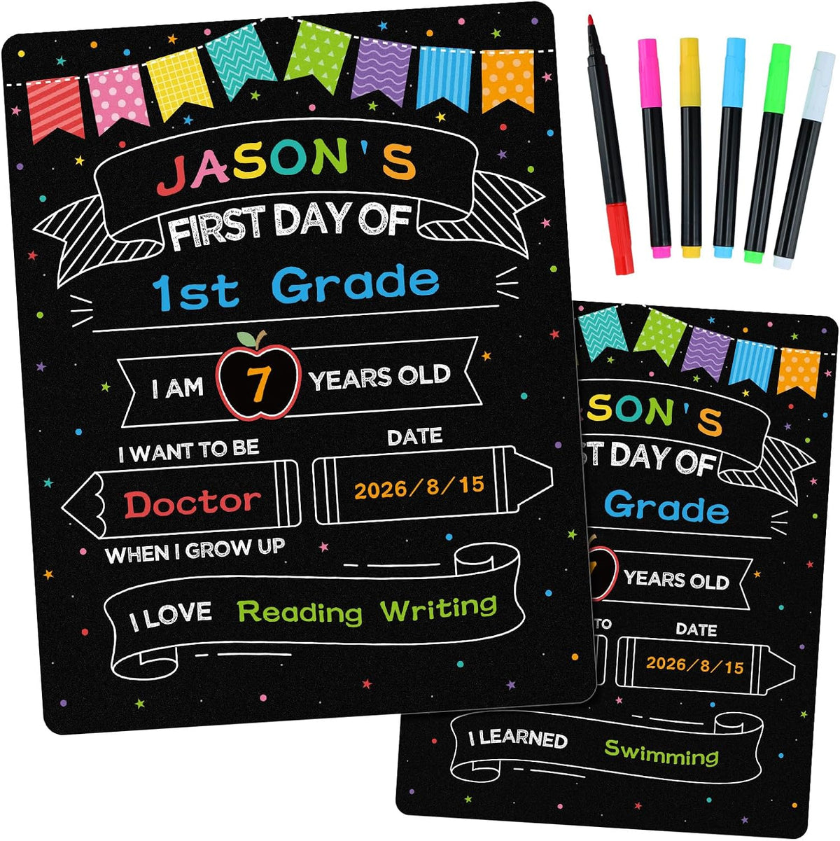 First and Last Day of School Sign with 6 Colorful Liquid Chalk Markers