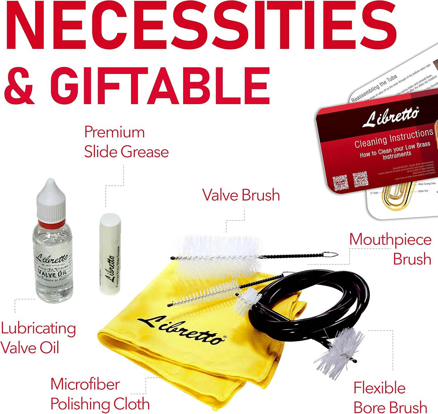 Libretto Low Brass ALL-INCLUSIVE Cleaning Kit with Instructions: Valve Oil + Slide Grease + Cleaning Cloth + Mouthpiece/Valve/Bore Brushes. A Great Gift for Tuba, Euphonium, Baritone, Sousaphone &More