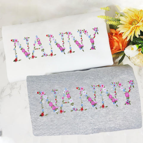 Embroidery Nanny Sweatshirts For Women Gift Sweatshirt From Grandkids Nanny Flower Grandma Gift Mothers Christmas