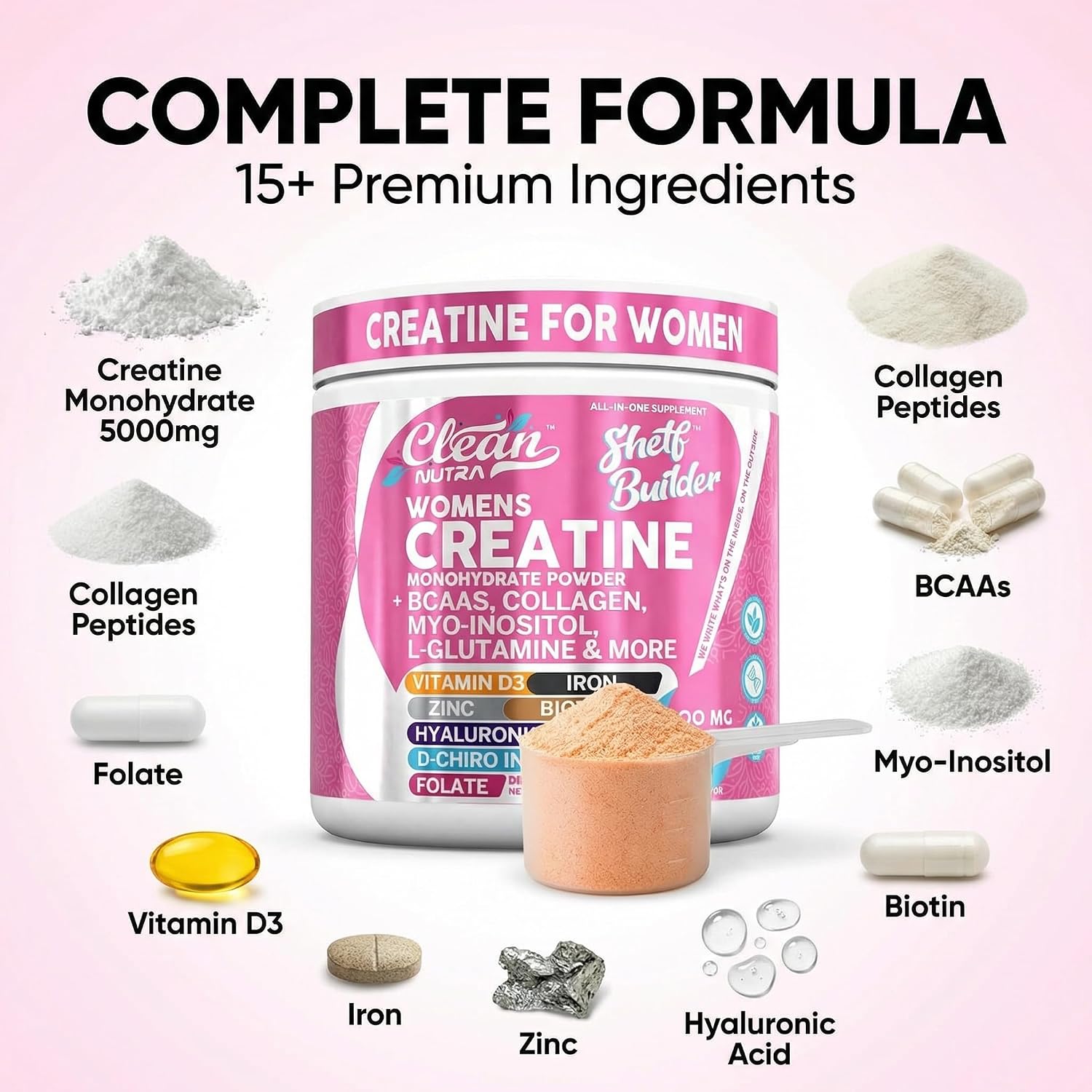 Creatine for Women | Creatine Monohydrate + BCAA Powder Myo-Inositol Collagen Biotin Hyaluronic Acid Folate L Glutamine Vitamin D3 Iron Zinc D-Chiro-Maca Digestion Shelf Builder By Clean Nutra