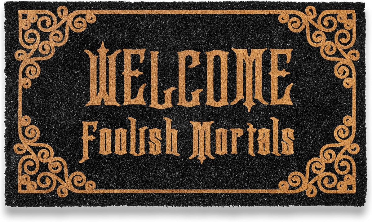 Welcome Foolish Mortals Doormat 30x17 Inch Haunted Mansion Welcome Mat Coir