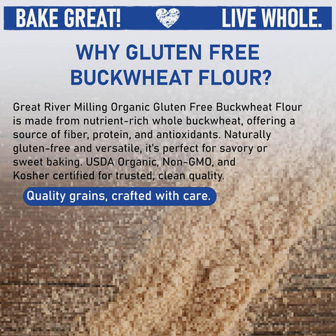 Great River Milling Organic Buckwheat Flour, Gluten Free, 25 lb