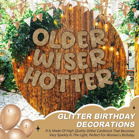 Fulmoon Older Wiser Hotter Banner Birthday sign,Dark Champagne